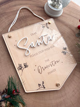 Load image into Gallery viewer, Santa stop here sign // Personalised
