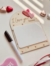 Load image into Gallery viewer, I love you because Board// Valentine’s Gift
