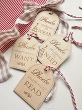 Load image into Gallery viewer, Want, Need, Read, Wear Gift tags // Personalised Christmas gift tags
