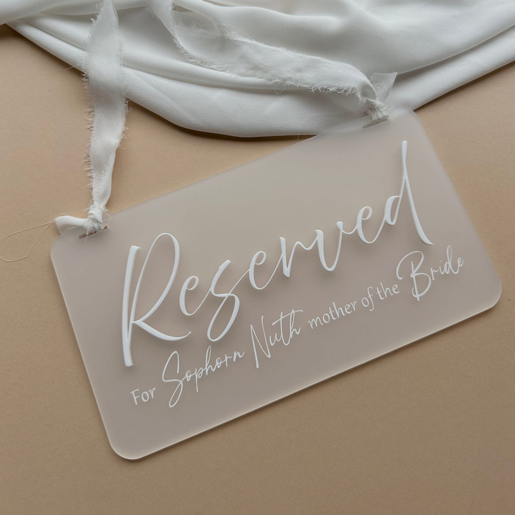 Reserved Seat Acrylic Sign // Personalisable