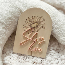 Load image into Gallery viewer, New born arrival announcement plaque // She’s here
